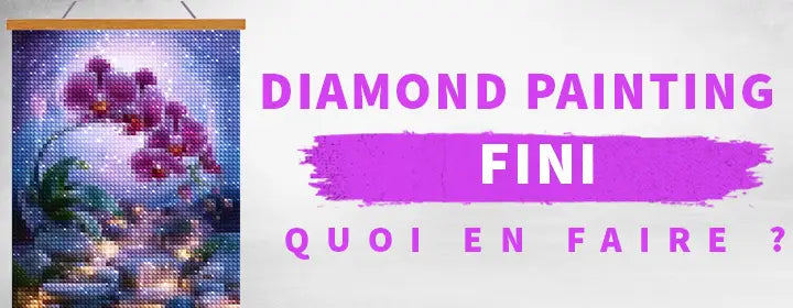 Que faire de votre diamond painting terminé ?
